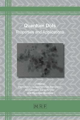 Quantum Dots: Properties and Applications - cover