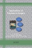 Applications of Polymers in Surgery - cover