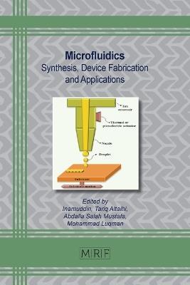 Microfluidics: Synthesis, Device Fabrication and Applications - cover