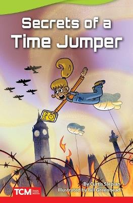 Secrets of a Time Jumper - Curtis Slepian - cover