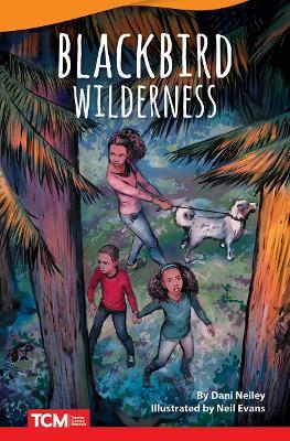 Blackbird Wilderness - Dani Neiley - cover