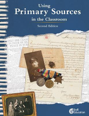 Using Primary Sources in the Classroom - Kathleen Vest - cover