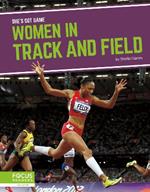 She's Got Game: Women in Track and Field