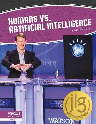 Humans vs. Artificial Intelligence - Clara MacCarald - cover