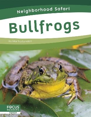 Bullfrogs - Martha London - cover