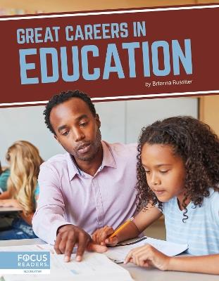 Great Careers in Education - Brienna Rossiter - cover