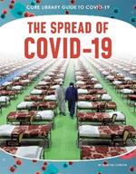 Guide to Covid-19: The Spread of COVID-19