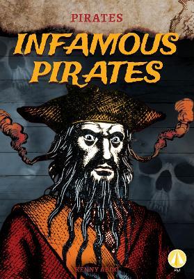 Pirates: Infamous Pirates - Kenny Abdo - cover