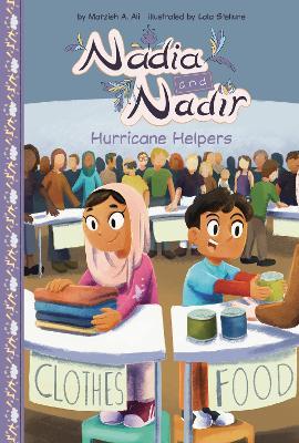 Nadia and Nadir: Hurricane Helpers - Marzieh A. Ali - cover