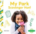 Senses Scavenger Hunt: My Park Scavenger Hunt