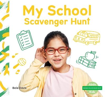My School Scavenger Hunt - Bela Davis - cover