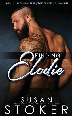 Finding Elodie - Susan Stoker - cover