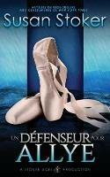 Un Defenseur pour Allye - Susan Stoker - cover