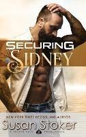 Securing Sidney - Susan Stoker - cover