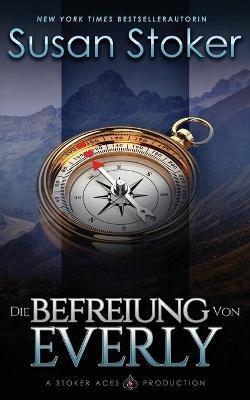 Die Befreiung von Everly - Susan Stoker - cover