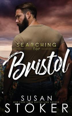 Searching for Bristol - Susan Stoker - cover