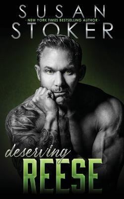 Deserving Reese - Susan Stoker - cover