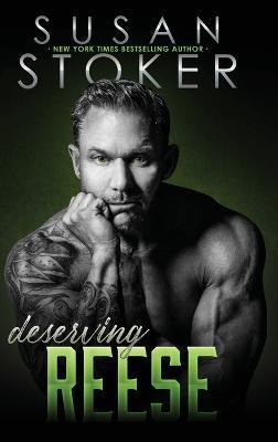Deserving Reese - Susan Stoker - cover