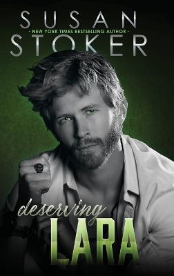 Deserving Lara - Susan Stoker - cover