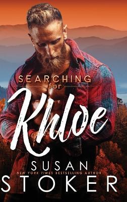 Searching for Khloe - Susan Stoker - cover