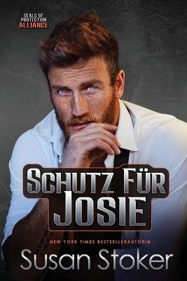 Schutz für Josie - Susan Stoker - cover