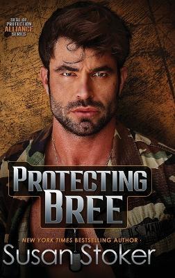 Protecting Bree - Susan Stoker - cover