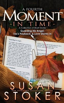 A Fourth Moment in Time - Susan Stoker - cover