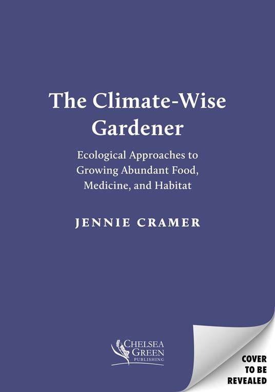 The Climate-Wise Gardener