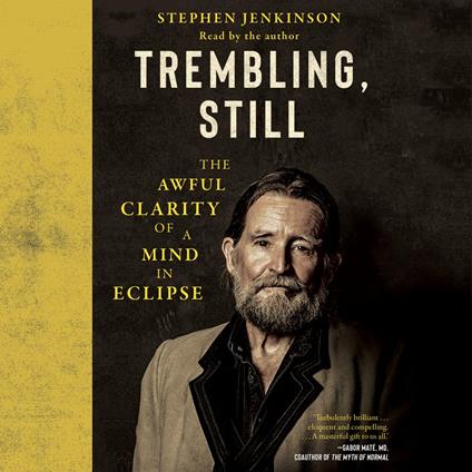 Trembling, Still