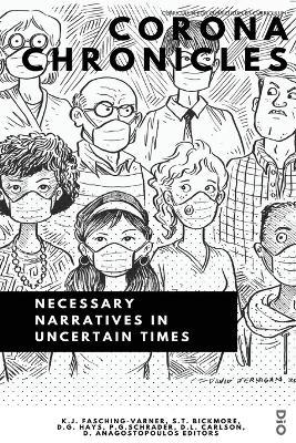 Corona Chronicles: Necessary Narratives in Uncertain Times - cover