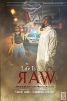 Life is Raw: The Story of a Reformed Outlaw - Sulaiman Jenkins - cover
