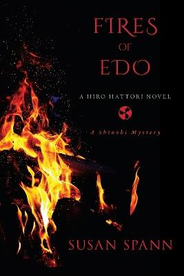 Fires Of Edo - Susan Spann - cover