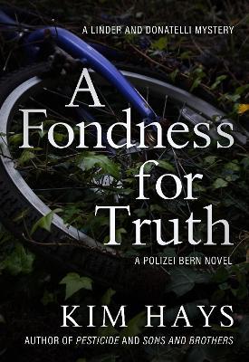 A Fondness For Truth - Kim Hays - cover