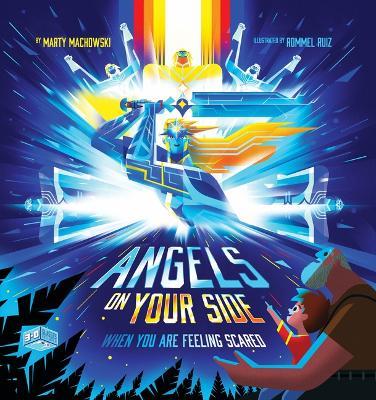 Angels on Your Side: When You're Feeling Scared - Marty Machowski - cover