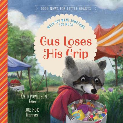 Gus Loses His Grip - David Powlison,Joe Hox - ebook