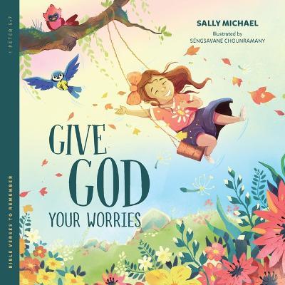 Give God Your Worries - Sally Michael - cover