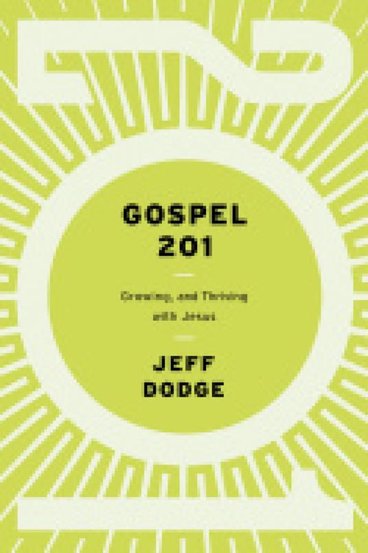 Gospel 201
