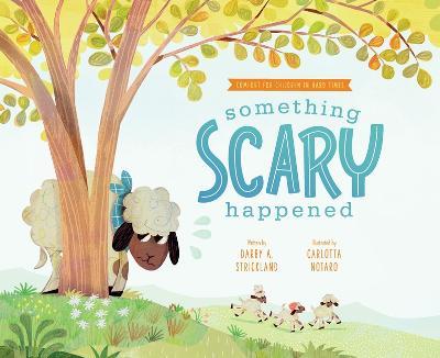 Something Scary Happened - Darby A Strickland - cover