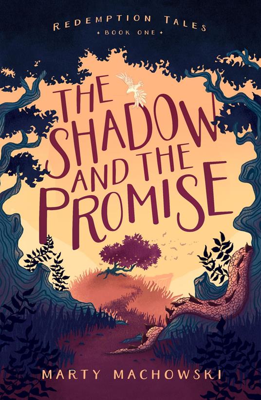 The Shadow and the Promise - Marty Machowski,Blair Files - ebook