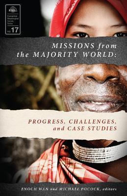 Missions from the Majority World: Progress, Challenges and Case Studies - cover