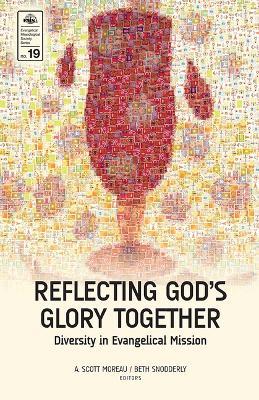 Reflecting God's Glory Together: Diversity in Evangelical Mission - cover