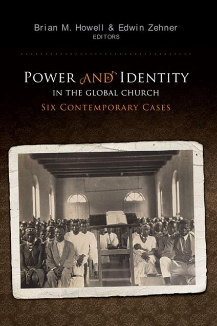 Power and Identity in the Global Church