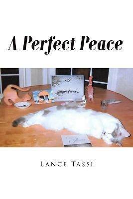 A Perfect Peace - Lance Tassi - cover