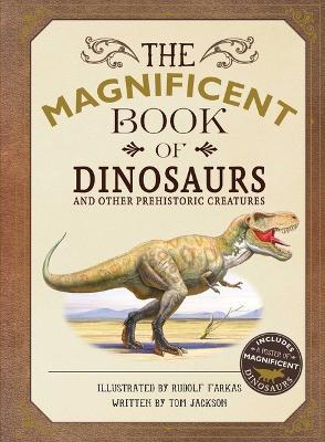 The Magnificent Book of Dinosaurs - Tom Jackson - cover