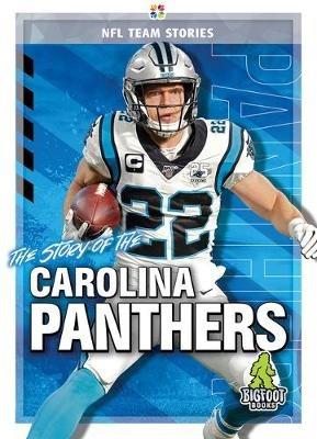 The Story of the Carolina Panthers - Jim Whiting - cover