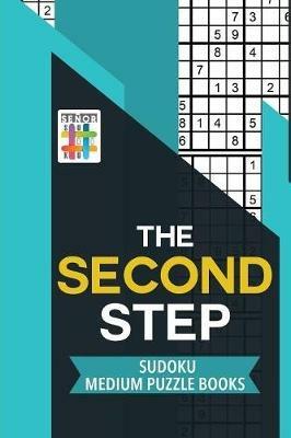 The Second Step Sudoku Medium Puzzle Books - Senor Sudoku - cover