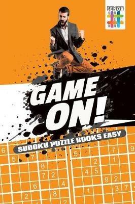 Game On! - Sudoku Puzzle Books Easy - Senor Sudoku - cover