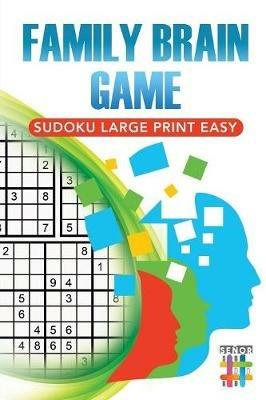 Family Brain Game Sudoku Large Print Easy - Senor Sudoku - cover