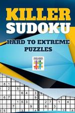 Killer Sudoku Hard to Extreme Puzzles