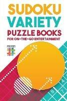 Sudoku Variety Puzzle Books for On-the-Go Entertainment - Senor Sudoku - cover